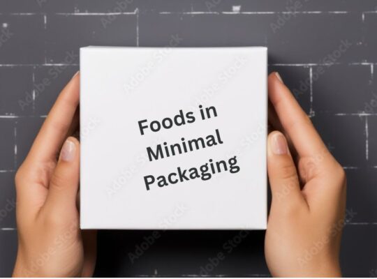 Foods in Minimal Packaging