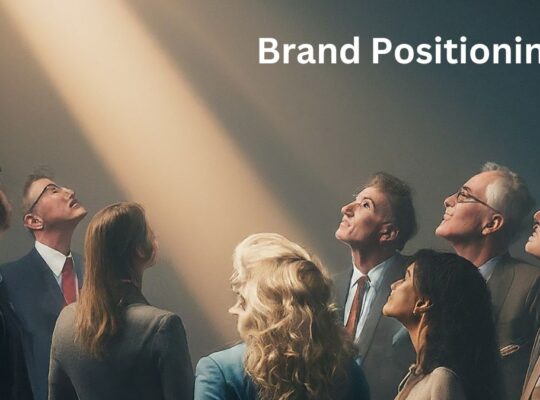 Brand Positioning Strategies for Today's Competitive Landscape