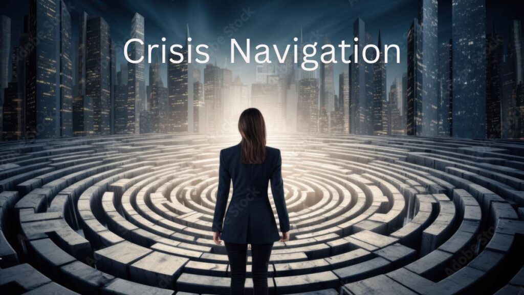 Strategic Planning for Effective Crisis Navigation