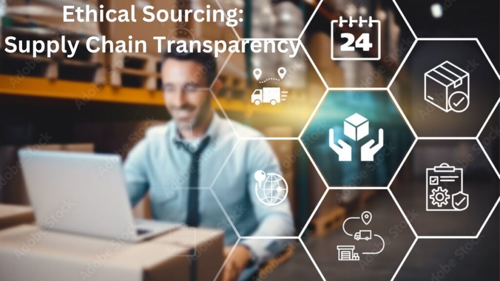 Supply Chain Transparency