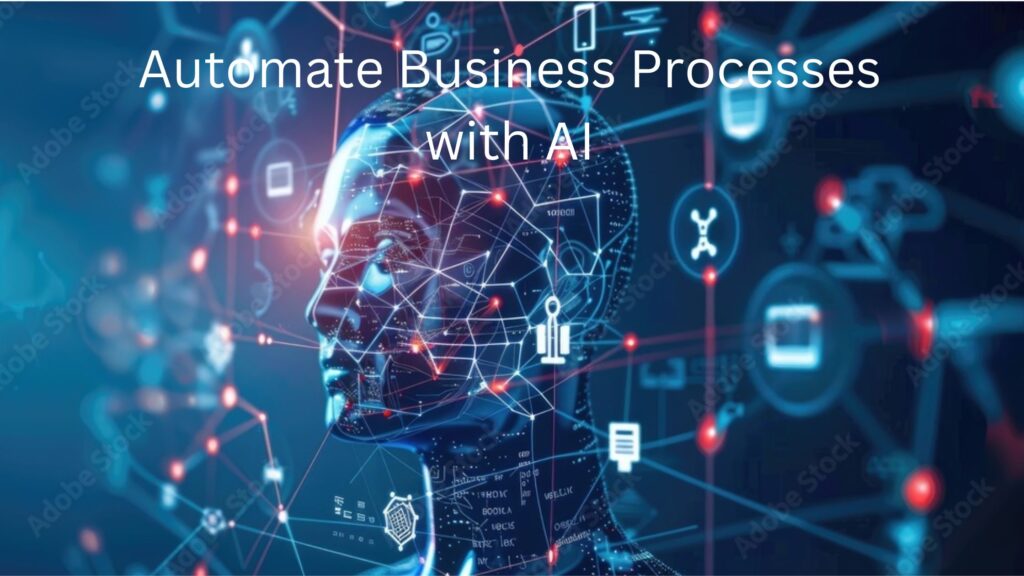 Automate Business Processes