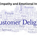 Unlocking Customer Delight: The Power of Empathy and Emotional Intelligence in Service Excellence