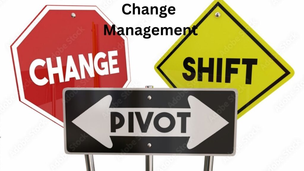 Change Management