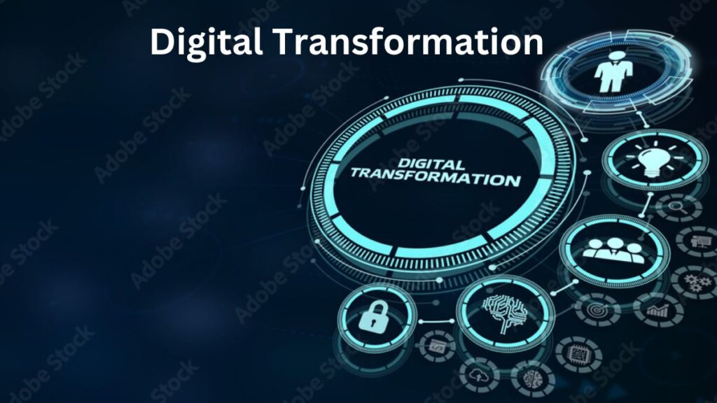 Digital Transformation