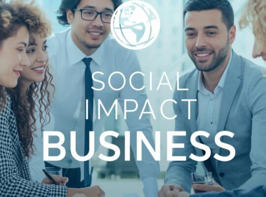 Social Entrepreneurship: Doing Good & Doing Business for Social Impact